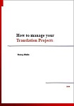 ¿Cómo gestionar sus proyectos de traducción