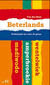 Beterlands, néerlandais au sujet de la frontière