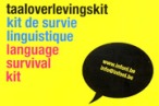 Le Brabant flamand diffuse taaloverlevingskit