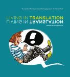 Living in translation: manual on the linguistic situation in Belgium for expats
